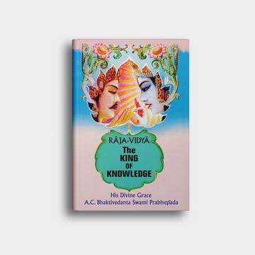 Raja Vidya: The King of All Knowledge
